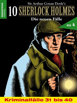 cover image of 10 SHERLOCK HOLMES – Die neuen Fälle Box 4